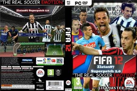 FIFA 12 Zlatan87 Superpatch 2.0 - The Real Soccer Emotion